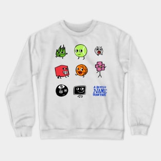 BFB A BETTER NAME THAN THAT Pack Crewneck Sweatshirt